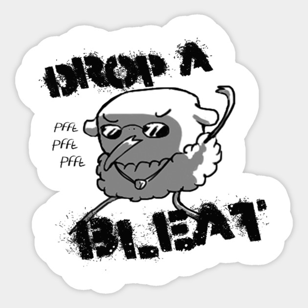 Drop a Bleat!